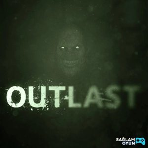 Outlast - Ana rn Grseli