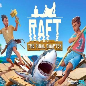 Raft - Ana rn Grseli